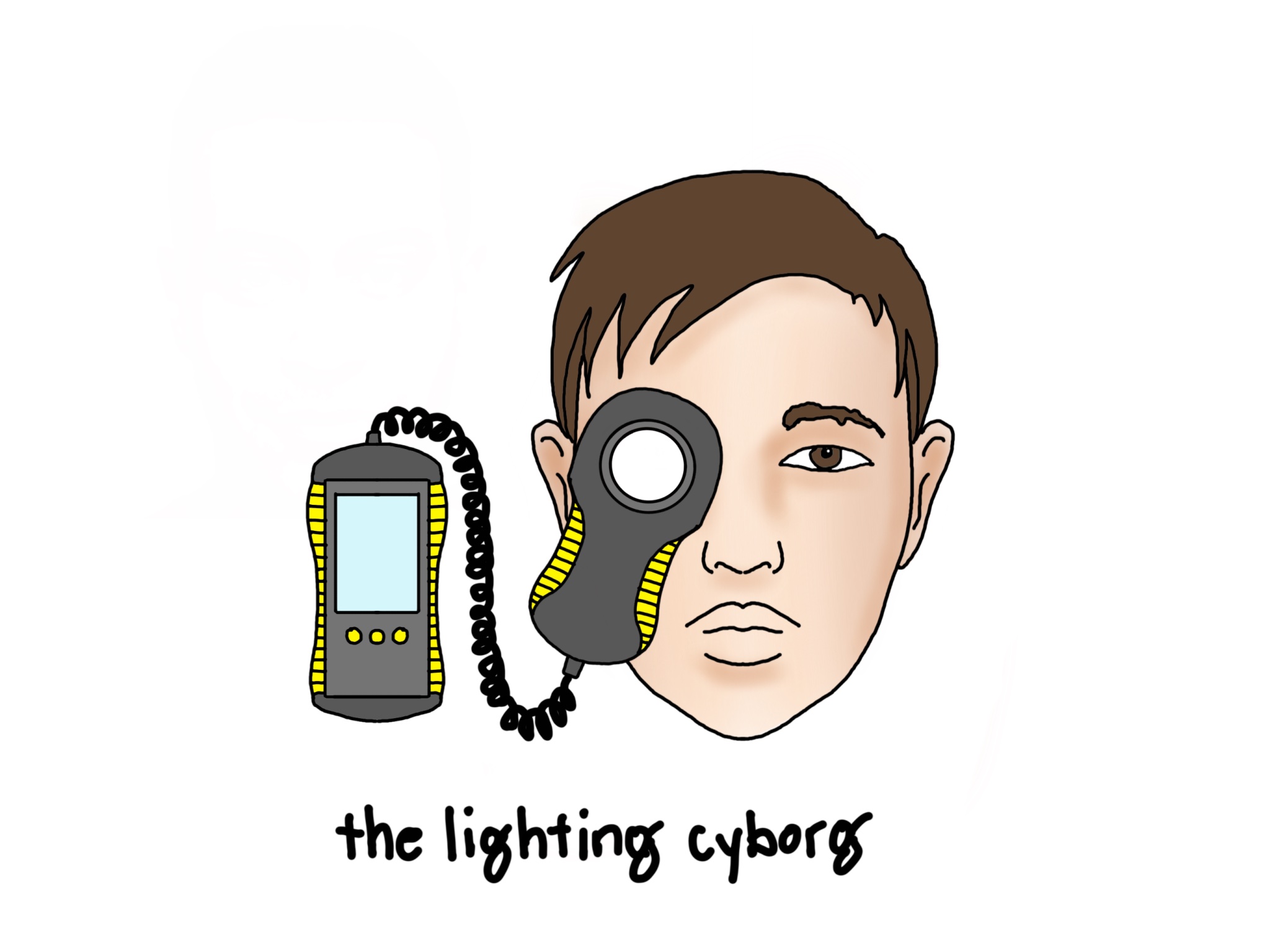 An illustration of the head of a white man with brown hair. One of his eyes is replaced by a reader from a light reader, a cord connects to the meter. Script below the head reads "the lighting cyborg"