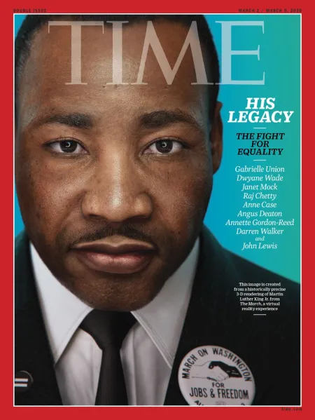 The cover of TIME magazine with Martin Luther King, Jr. on the cover with the words "His Legacy: The Fight for Equality"